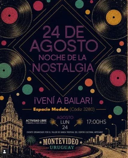 Noche de la Nostalgia en el Espacio Modelo 🪩💃🕺🎶
